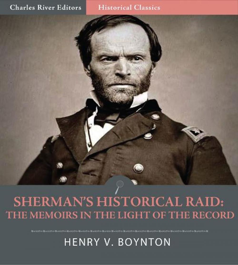 Big bigCover of Shermans Historical Raid: The Memoirs in the Light of the Record