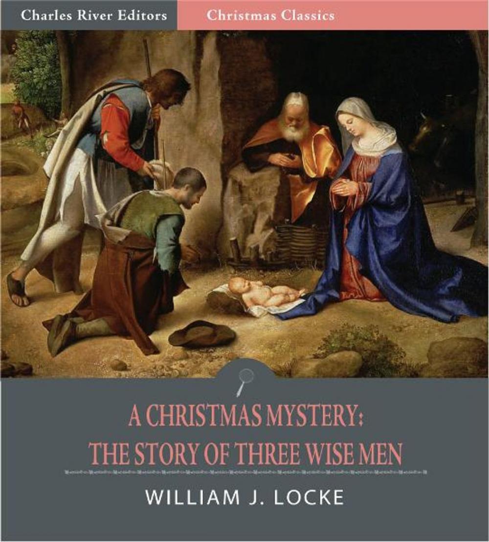 Big bigCover of A Christmas Mystery: The Story of Three Wise Men (Illustrated Edition)