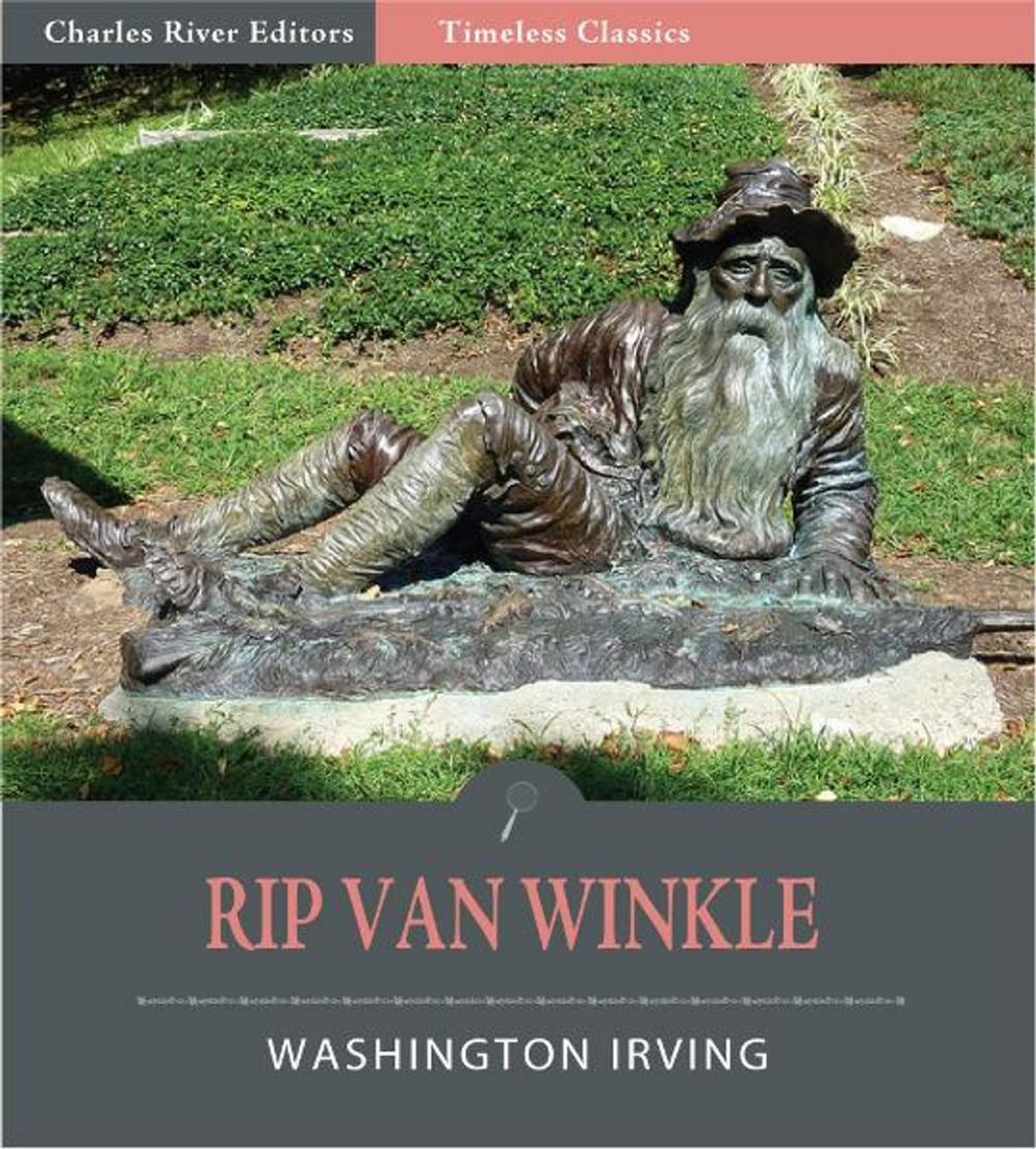 Big bigCover of Timeless Classics: Rip Van Winkle (Illustrated Edition)