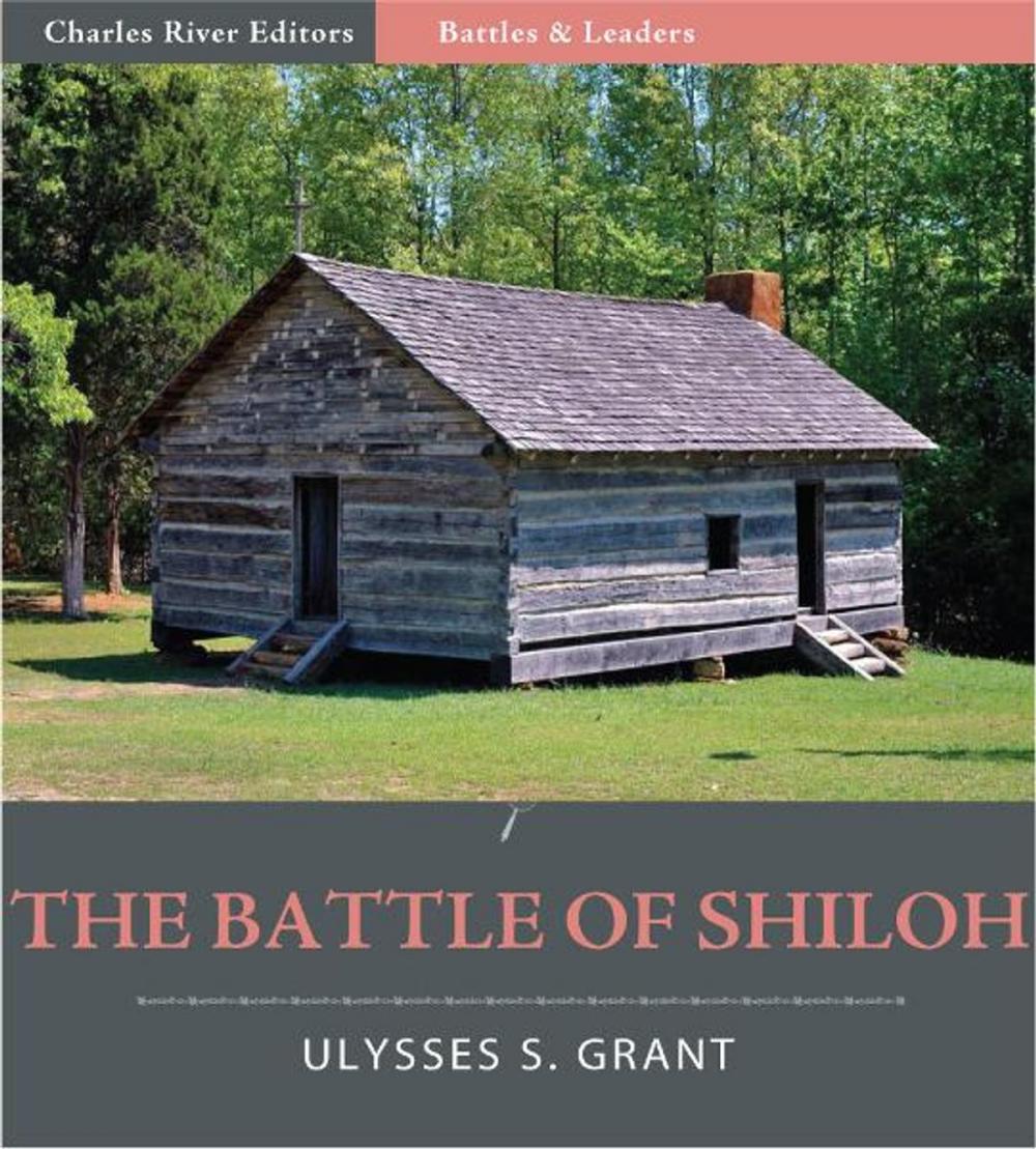 Big bigCover of Battles and Leaders of the Civil War: The Battle of Shiloh