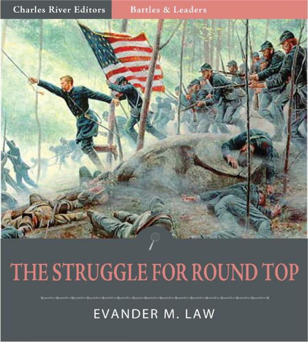 Big bigCover of Battles and Leaders of the Civil War: The Struggle for Round Top (Illustrated)