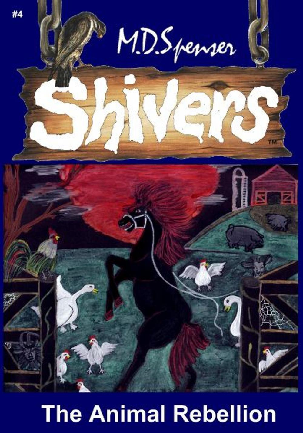 Big bigCover of Shivers: The Animal Rebellion