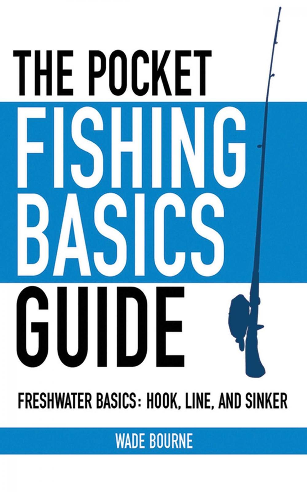 Big bigCover of The Pocket Fishing Basics Guide