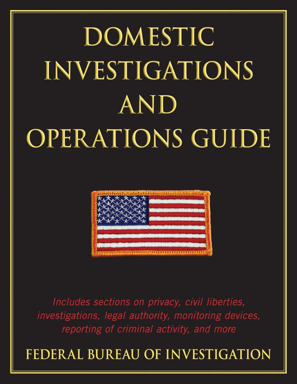 Big bigCover of Domestic Investigations and Operations Guide