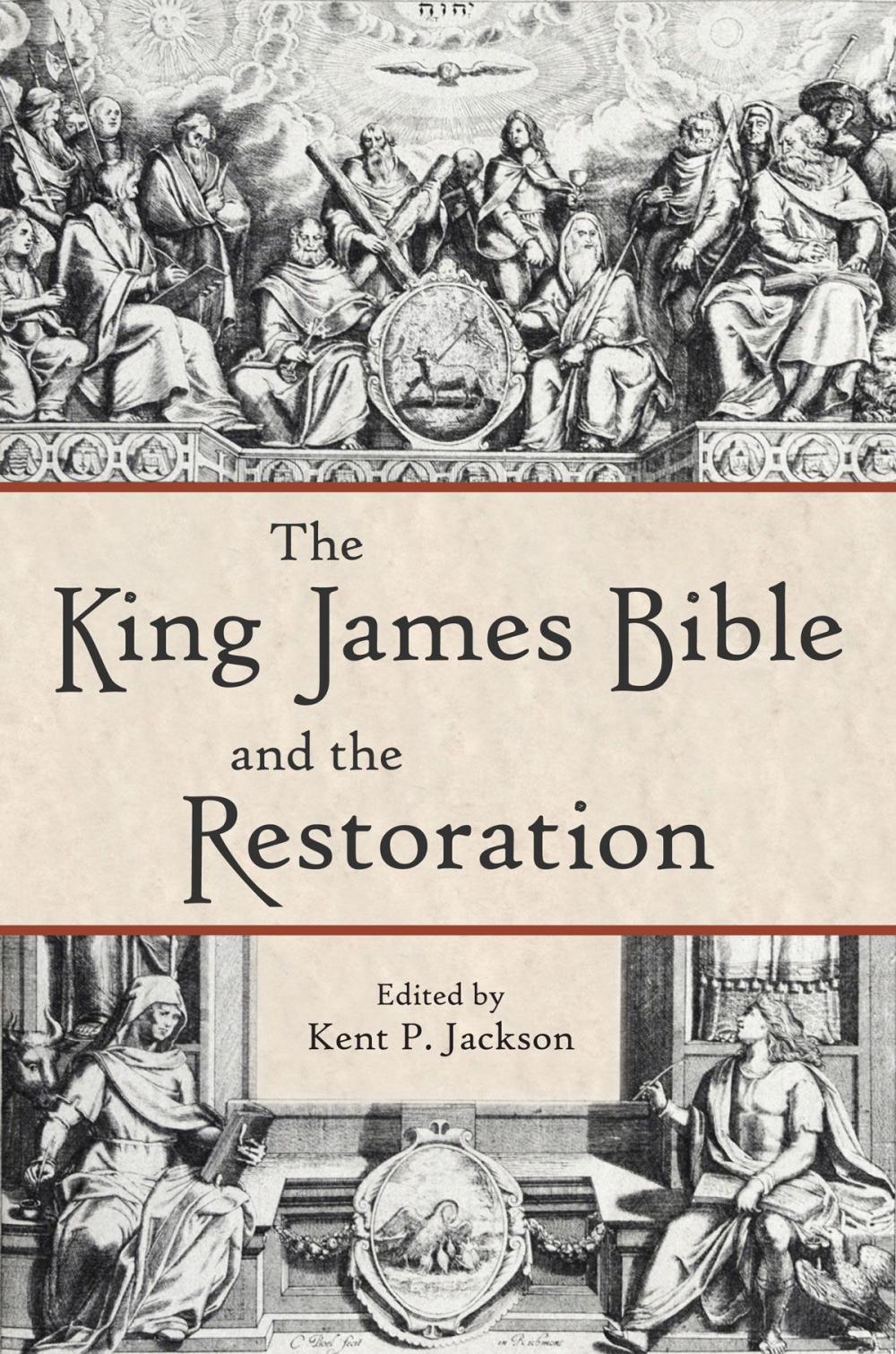 Big bigCover of The King James Bible and the Restoration