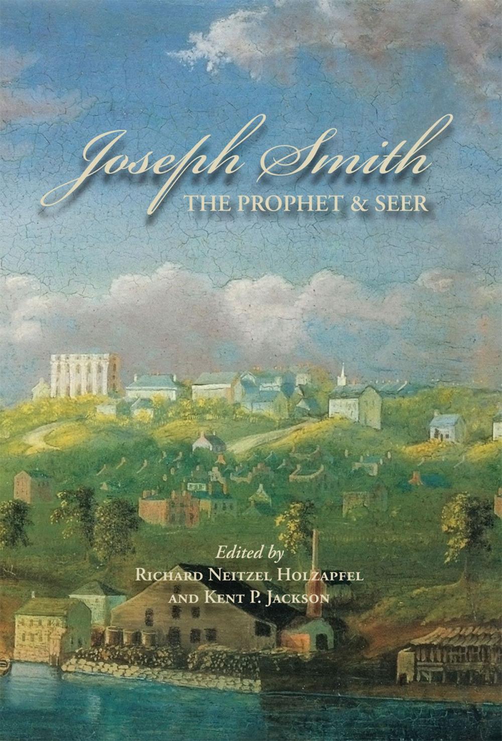 Big bigCover of Joseph Smith: The Prophet and Seer