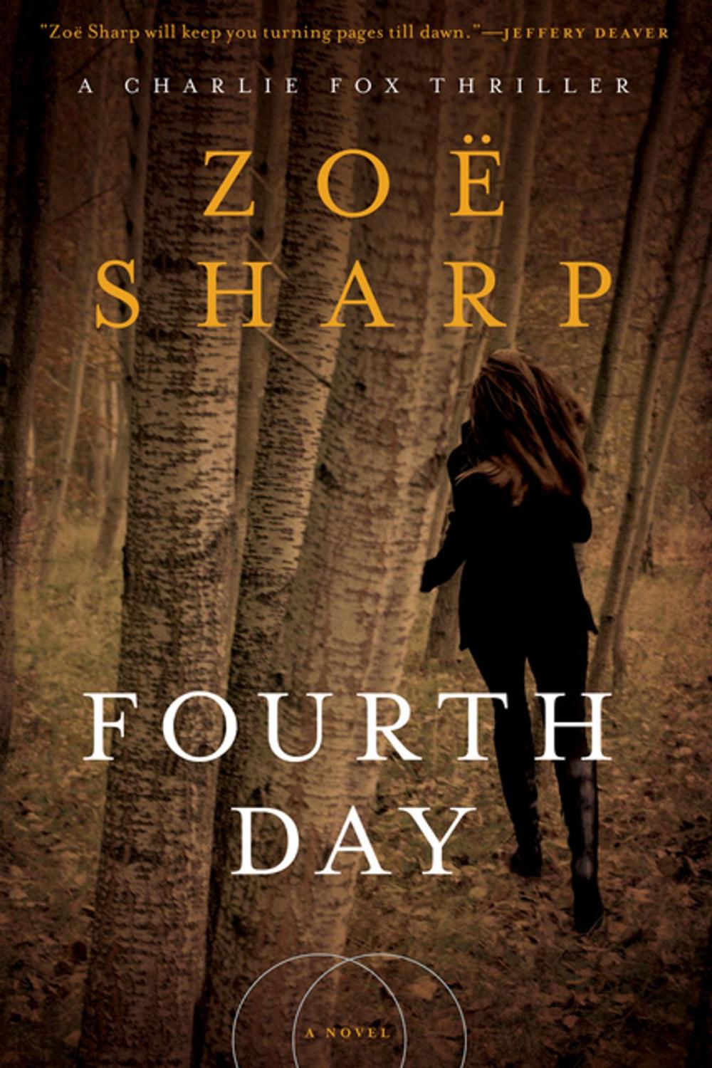 Big bigCover of Fourth Day: A Charlie Fox Thriller (Charlie Fox Thrillers)