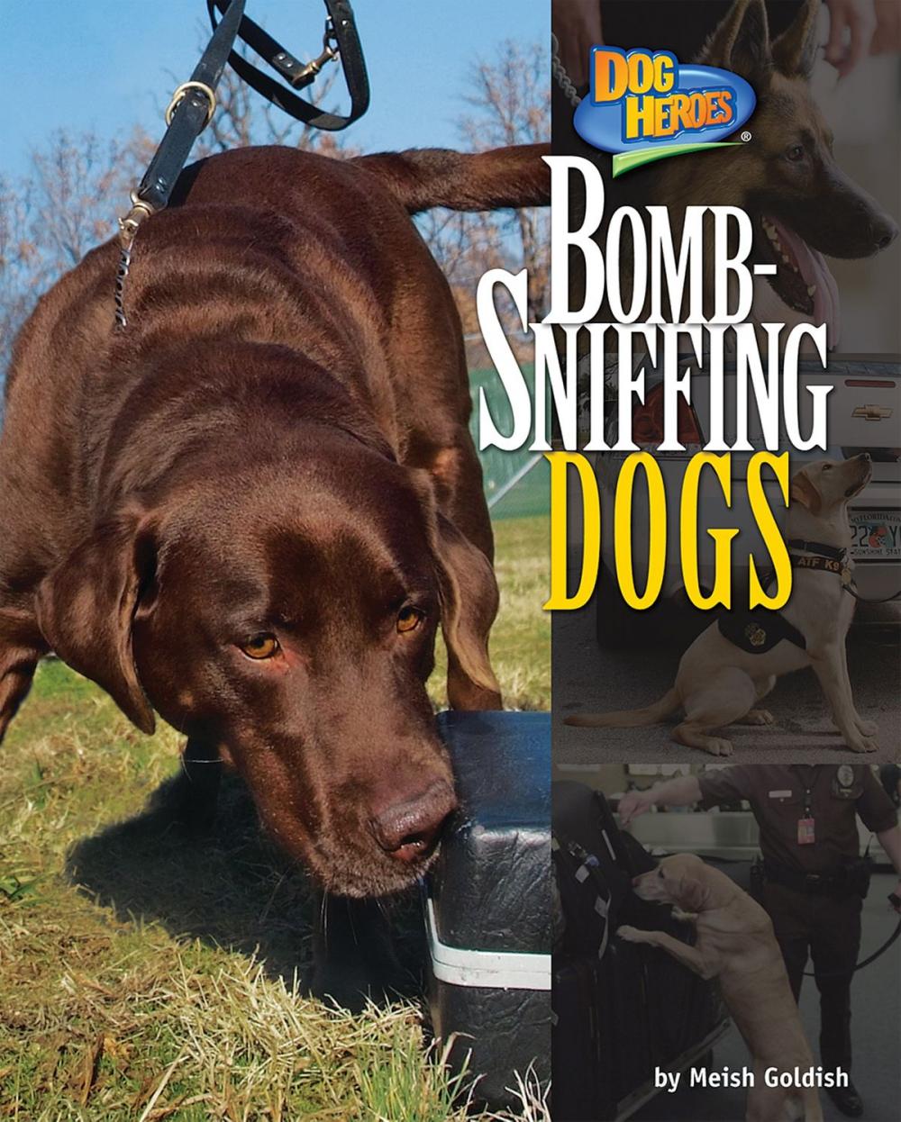 Big bigCover of Bomb-Sniffing Dogs