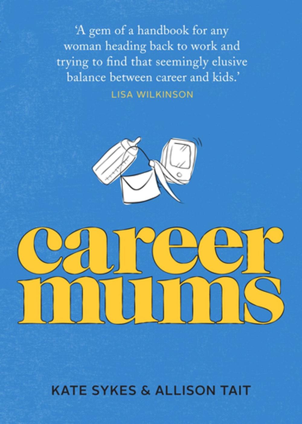 Big bigCover of Career Mums