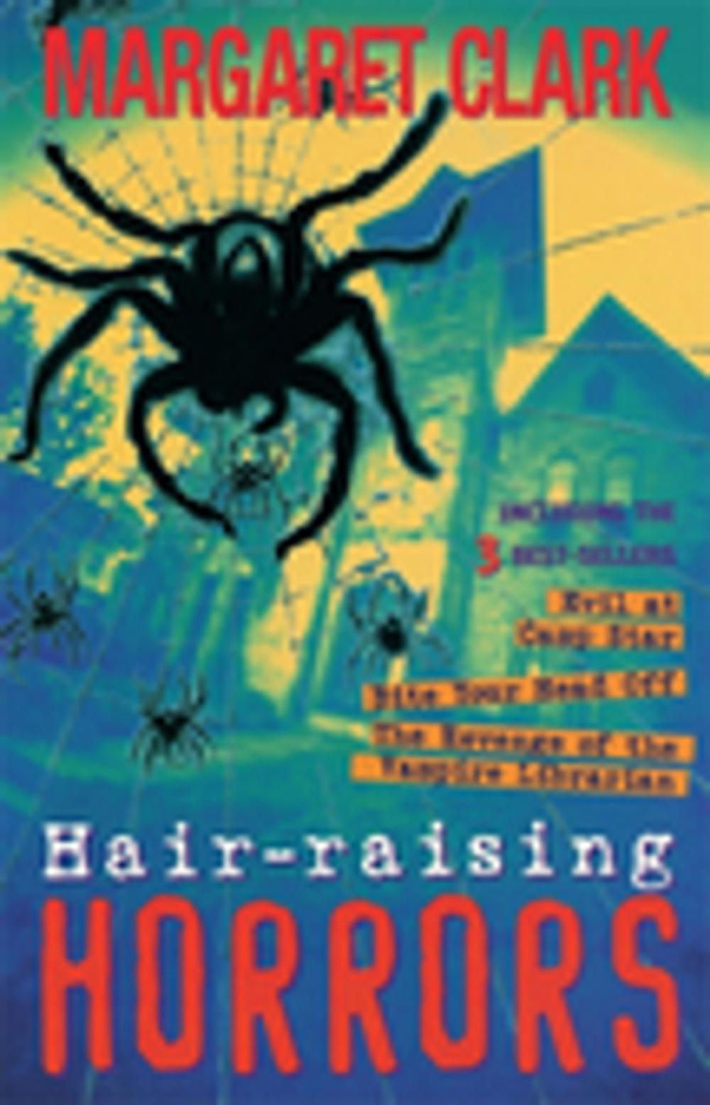 Big bigCover of Hair Raising Horrors (3 In 1)