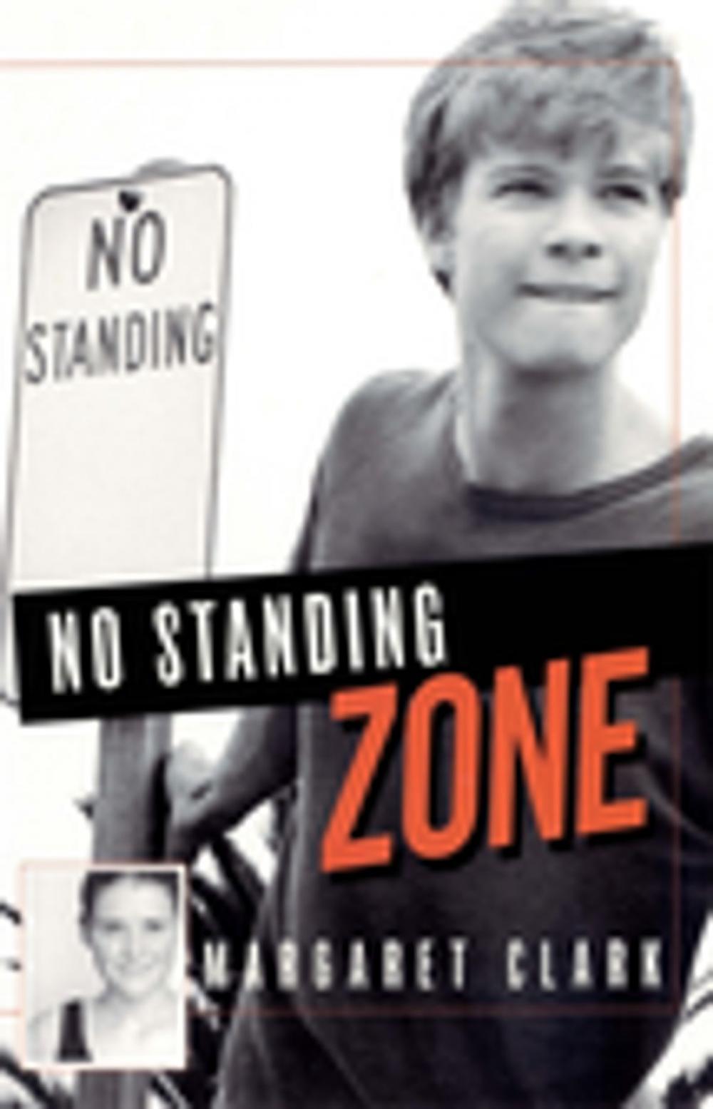 Big bigCover of No Standing Zone