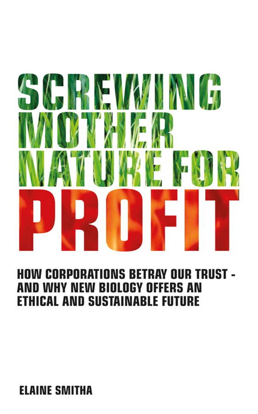 Big bigCover of Screwing Mother Nature for Profit