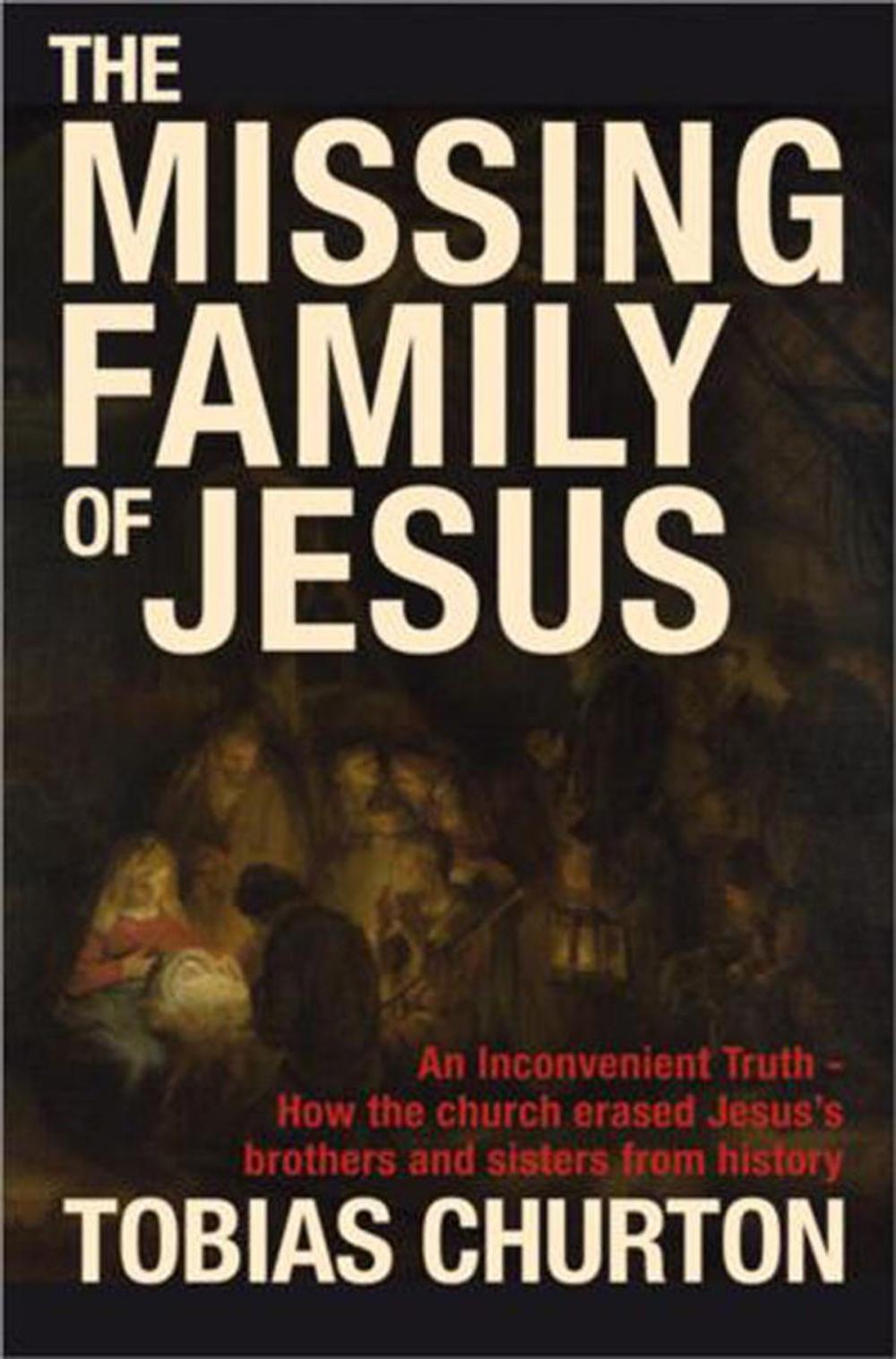 Big bigCover of The Missing Family of Jesus