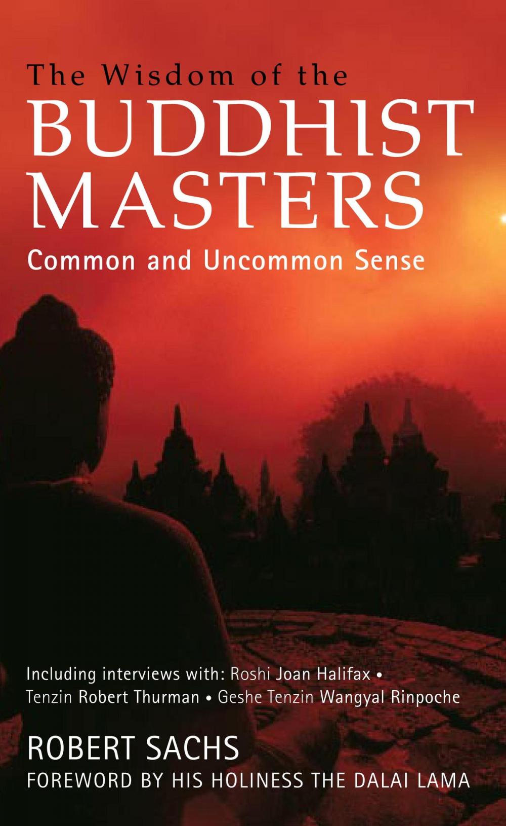 Big bigCover of The Wisdom of the Buddhist Masters