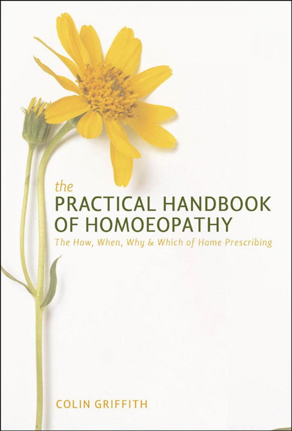 Big bigCover of The Practical Handbook of Homeopathy