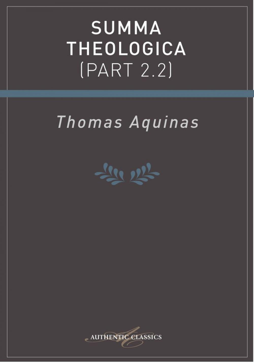 Big bigCover of Summa Theologica (Part 2.2)