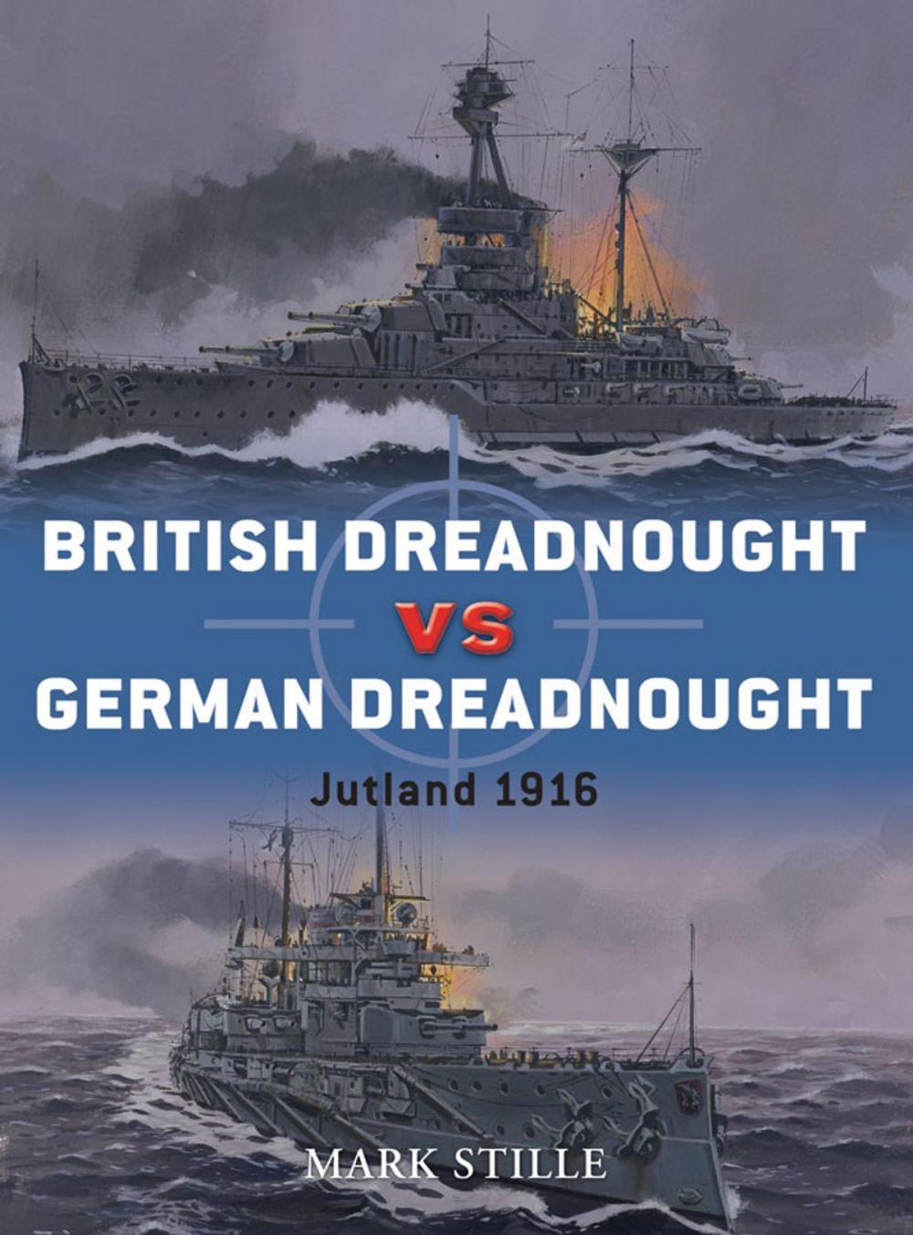 Big bigCover of British Dreadnought vs German Dreadnought