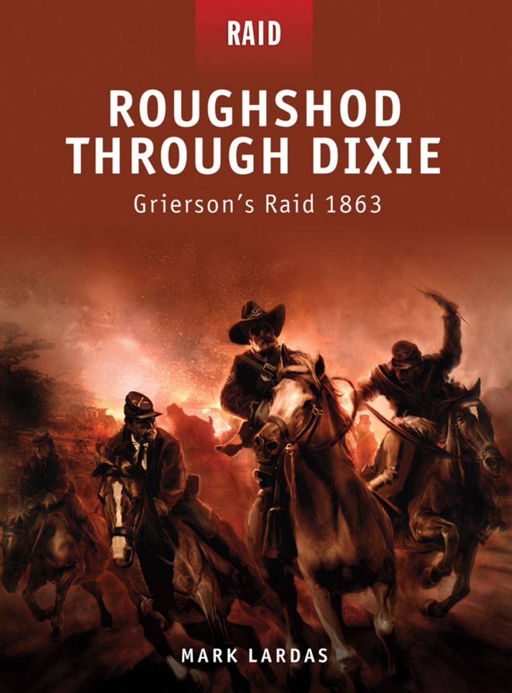 Big bigCover of Roughshod Through Dixie