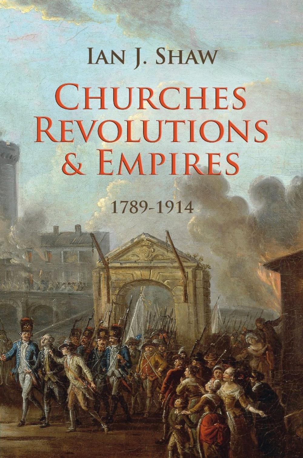 Big bigCover of Churches, Revolutions And Empires