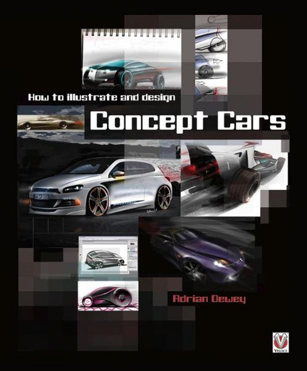Big bigCover of How to illustrate and design Concept Cars