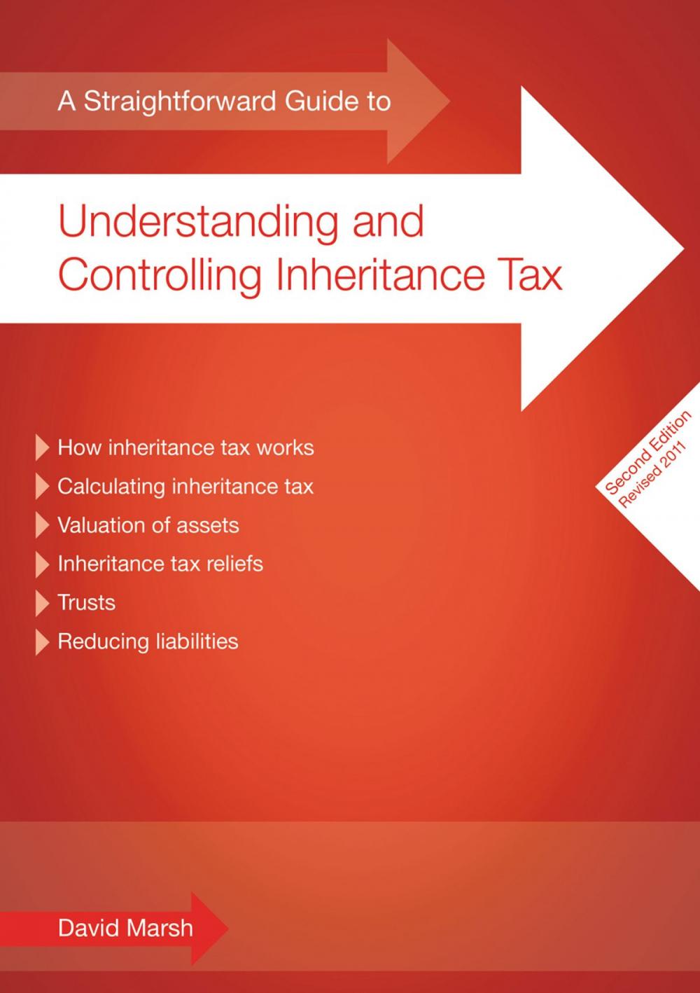 Big bigCover of A Straightforward Guide To Understanding And Controlling Inheritance Tax