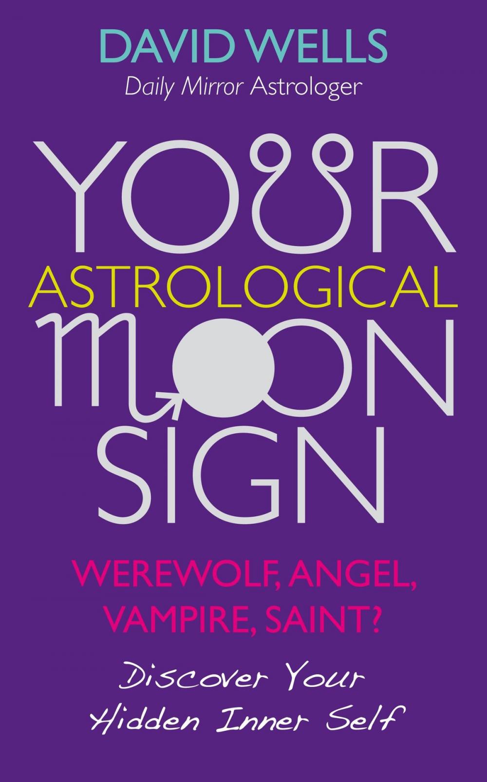 Big bigCover of Your Astrological Moon Sign