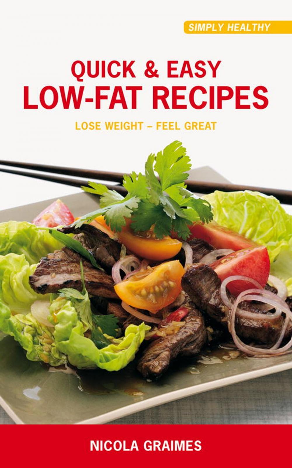 Big bigCover of Quick &amp; Easy Low-Fat Recipes