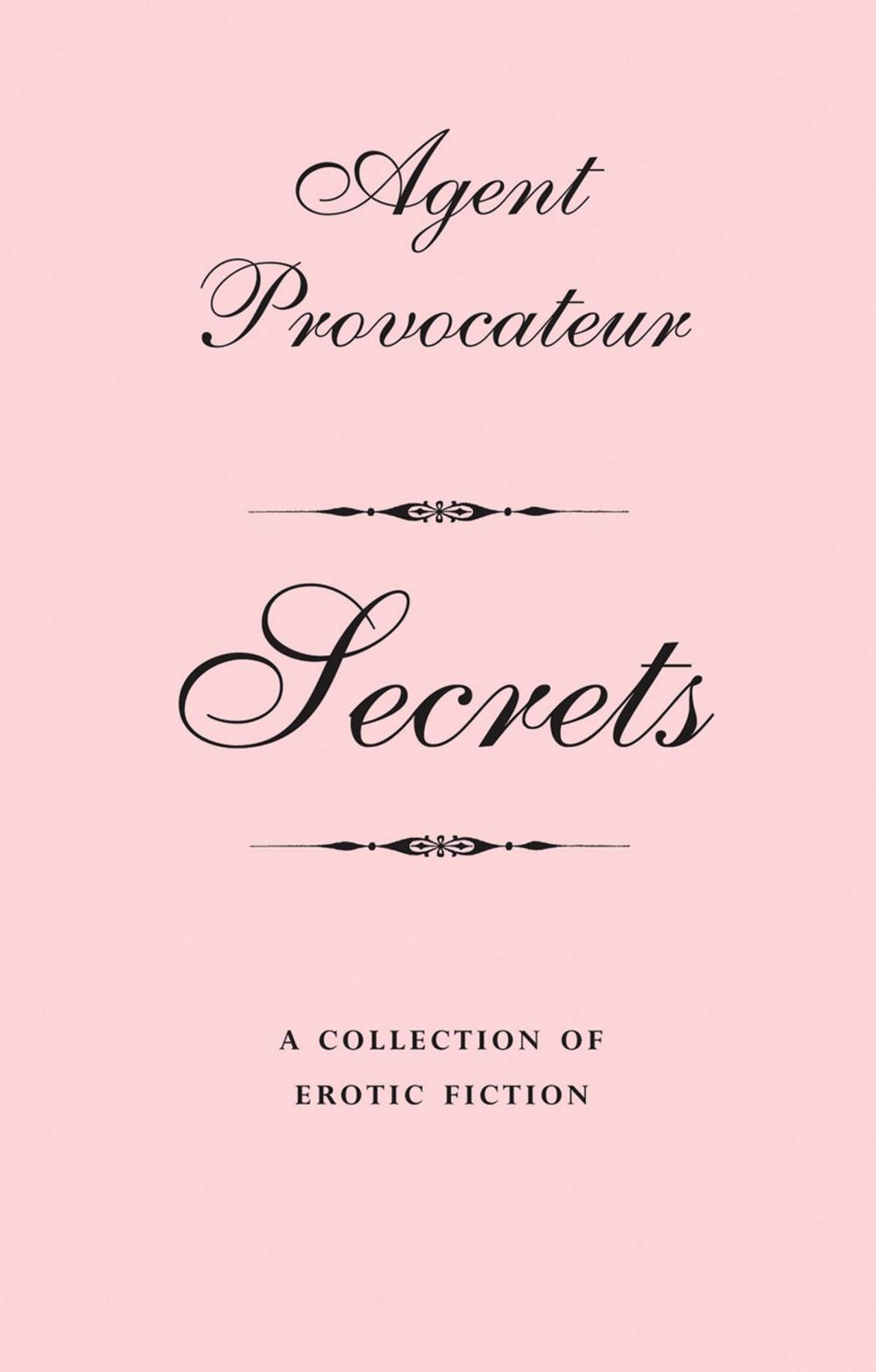 Big bigCover of Agent Provocateur: Secrets