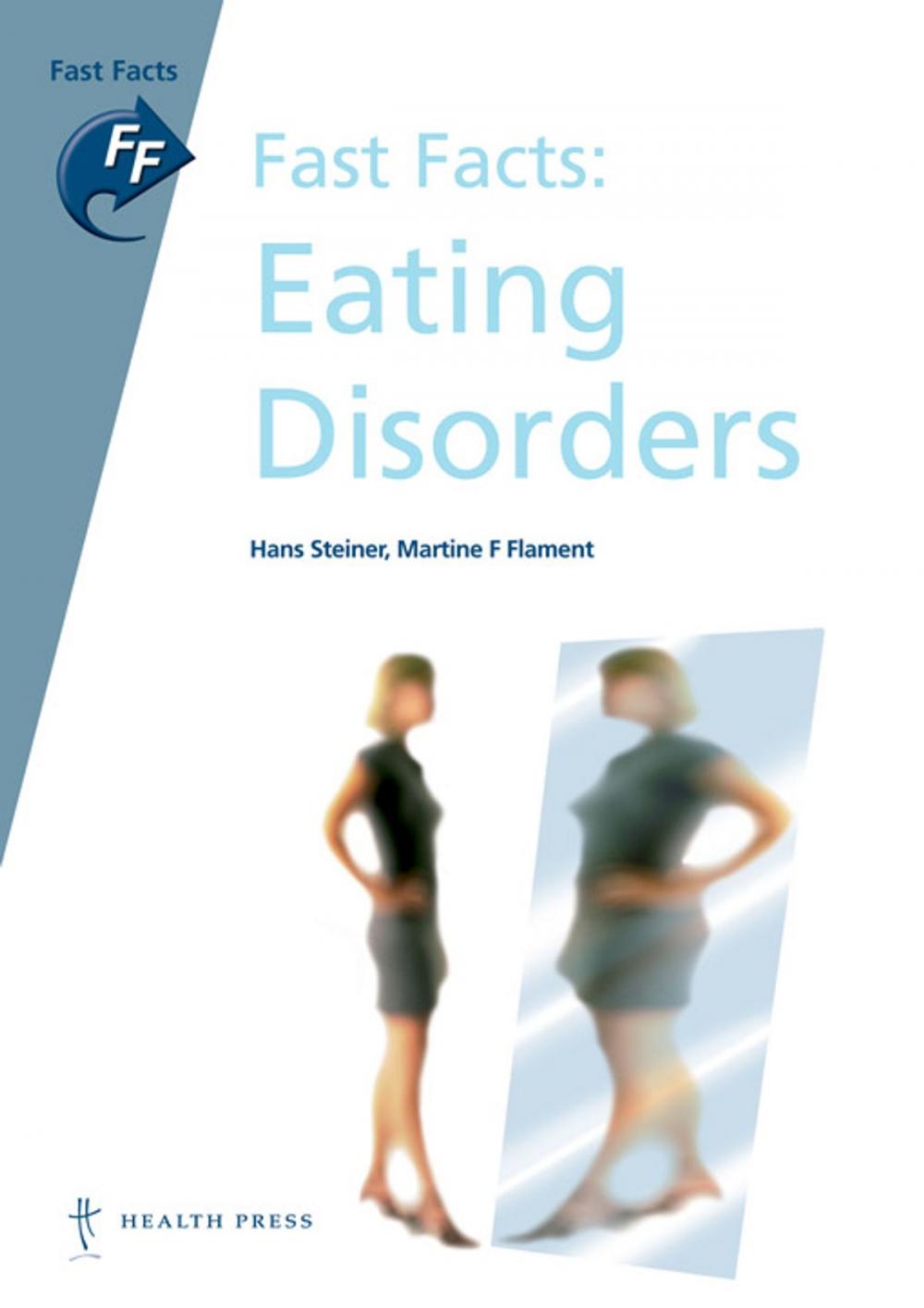 Big bigCover of Fast Facts: Eating Disorders