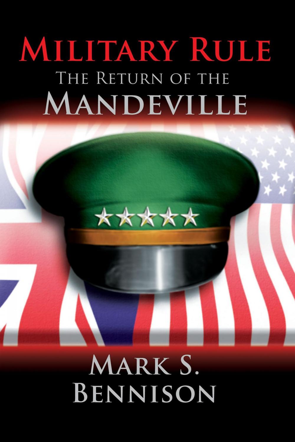 Big bigCover of Military Rule: The Return of the Manderville