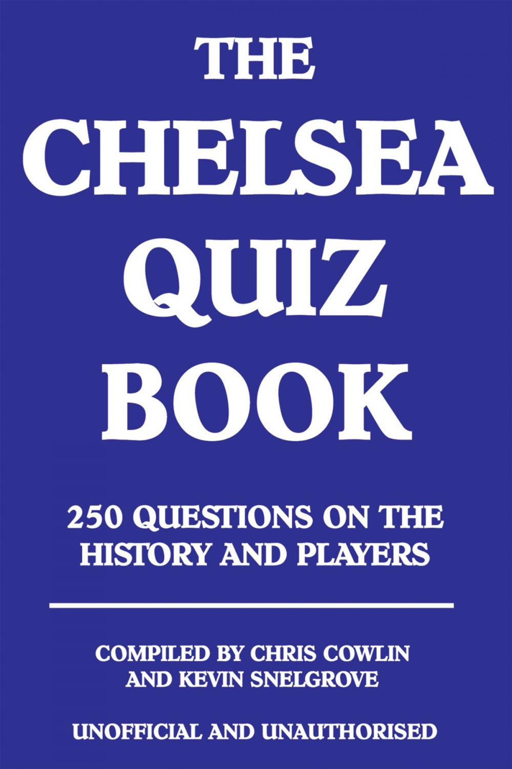 Big bigCover of The Chelsea Quiz Book