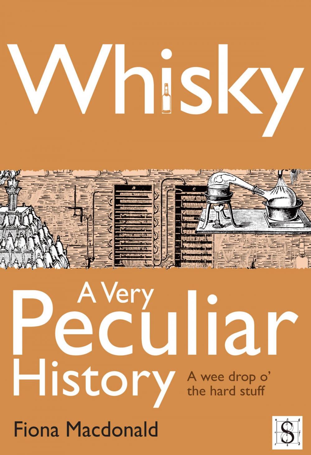 Big bigCover of Whisky, A Very Peculiar History