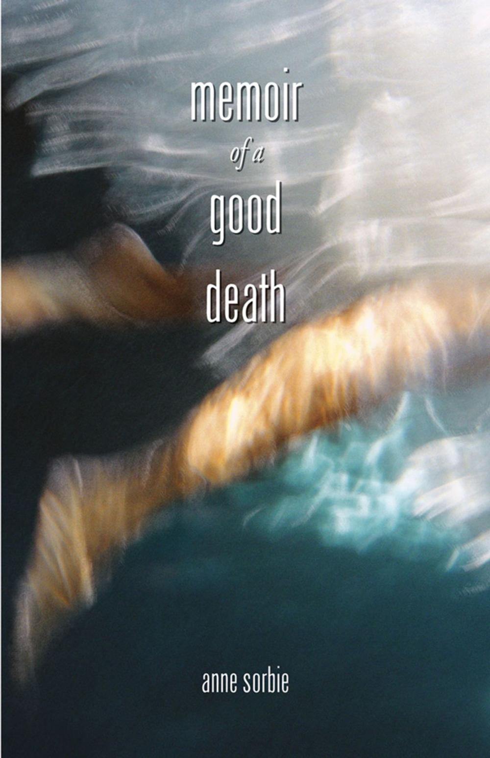 Big bigCover of Memoir of a Good Death