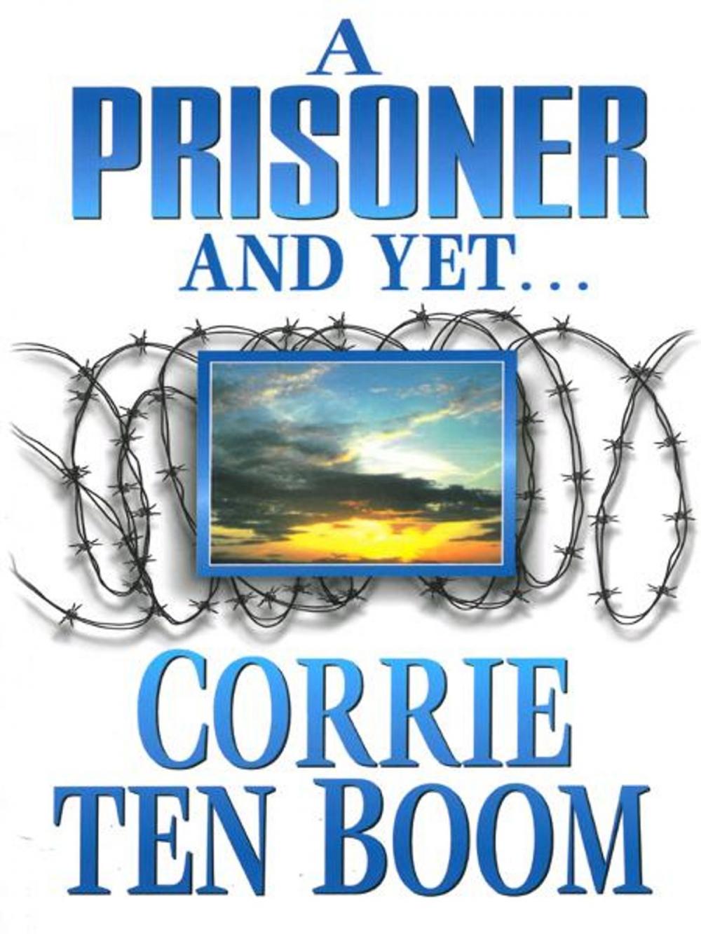 Big bigCover of A Prisoner and Yet…