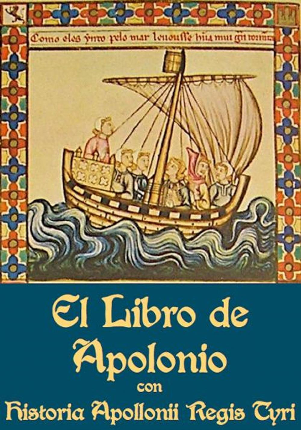 Big bigCover of Libro de Apolonio y la Historia Apollonii Regis Tyri