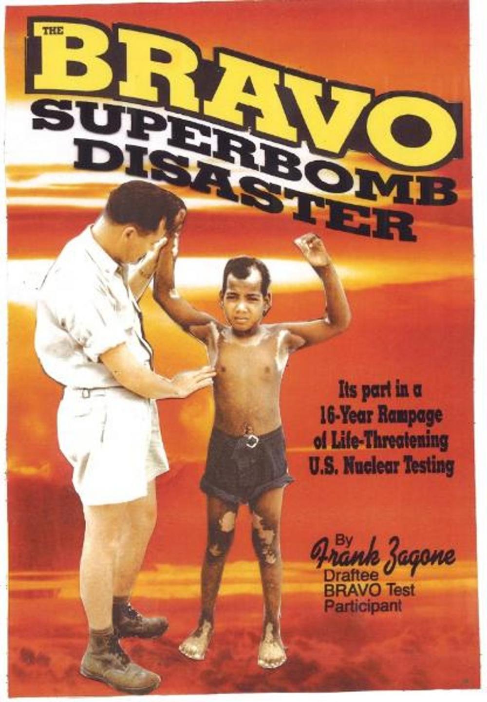 Big bigCover of Bravo Superbomb Disaster