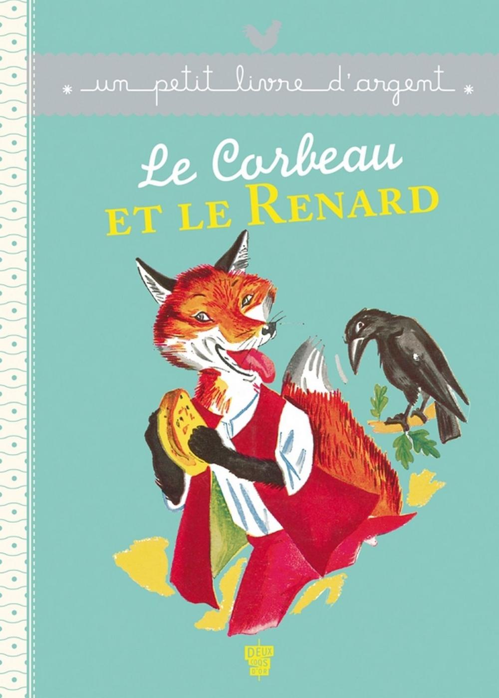 Big bigCover of Le corbeau et le renard