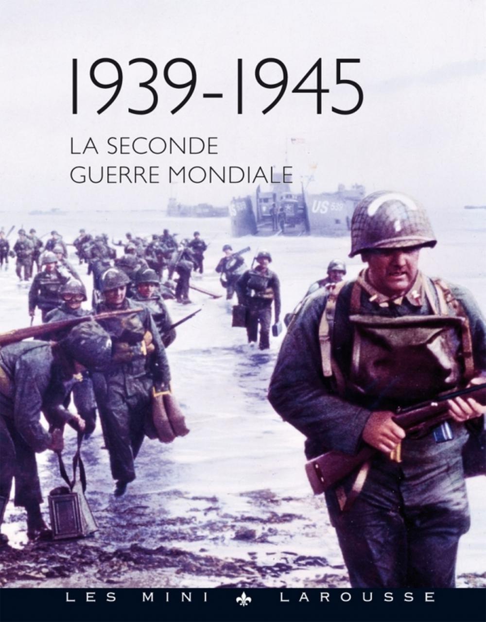 Big bigCover of La seconde guerre mondiale