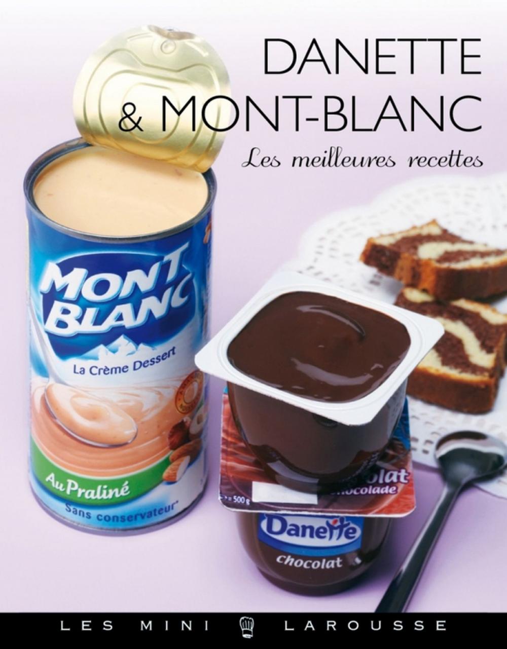 Big bigCover of Danette et Mont-Blanc