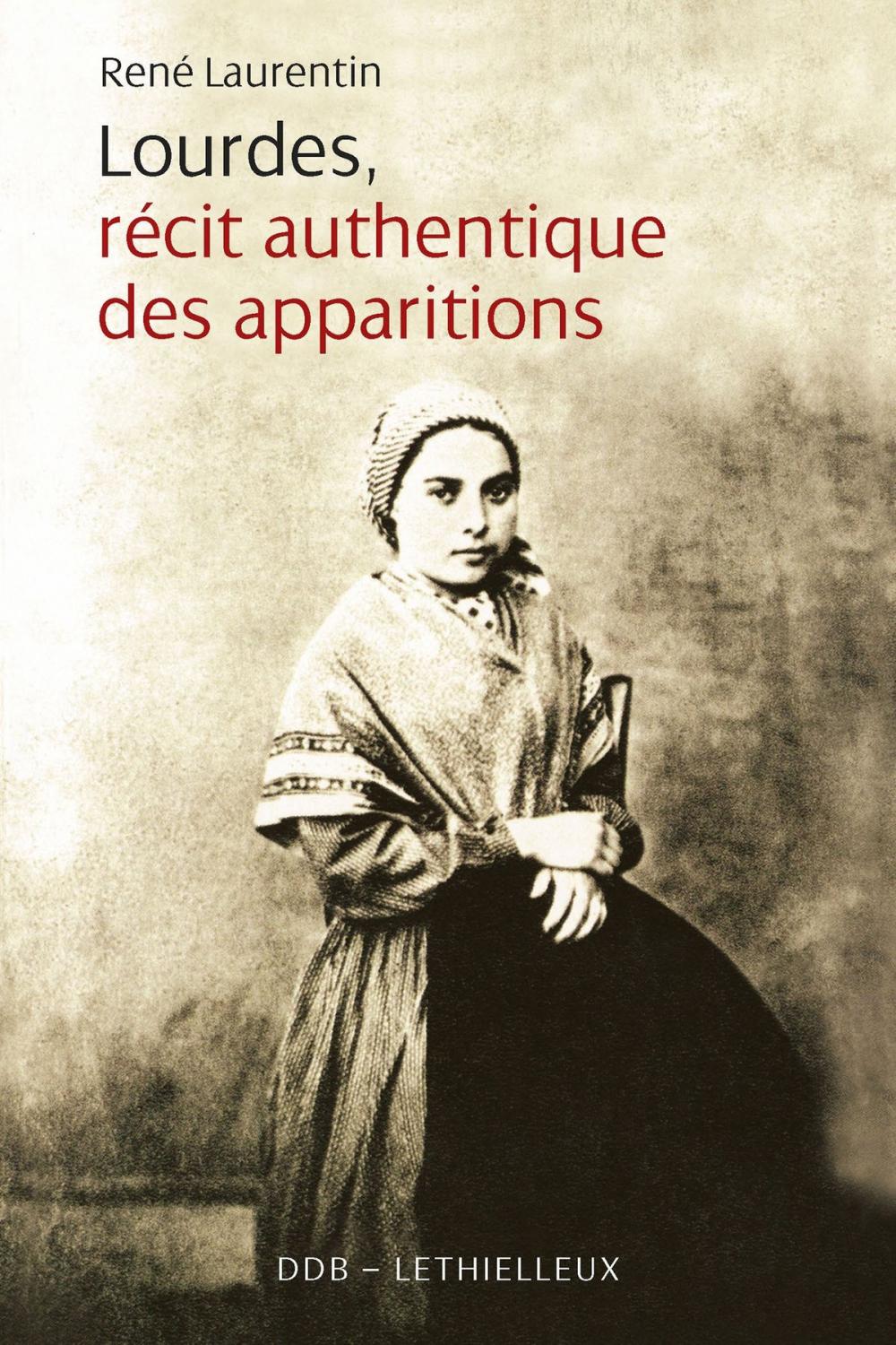 Big bigCover of Lourdes Recits Authentiques des Apparitions