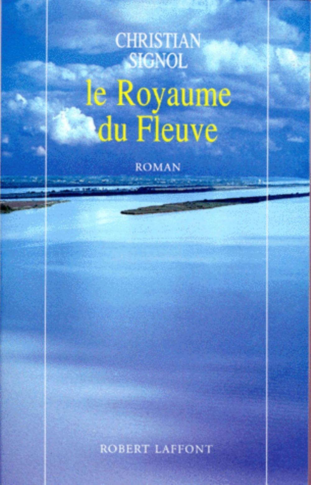 Big bigCover of Le Royaume du fleuve