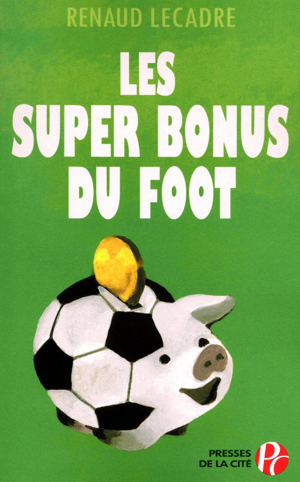 Big bigCover of Les Super Bonus du foot