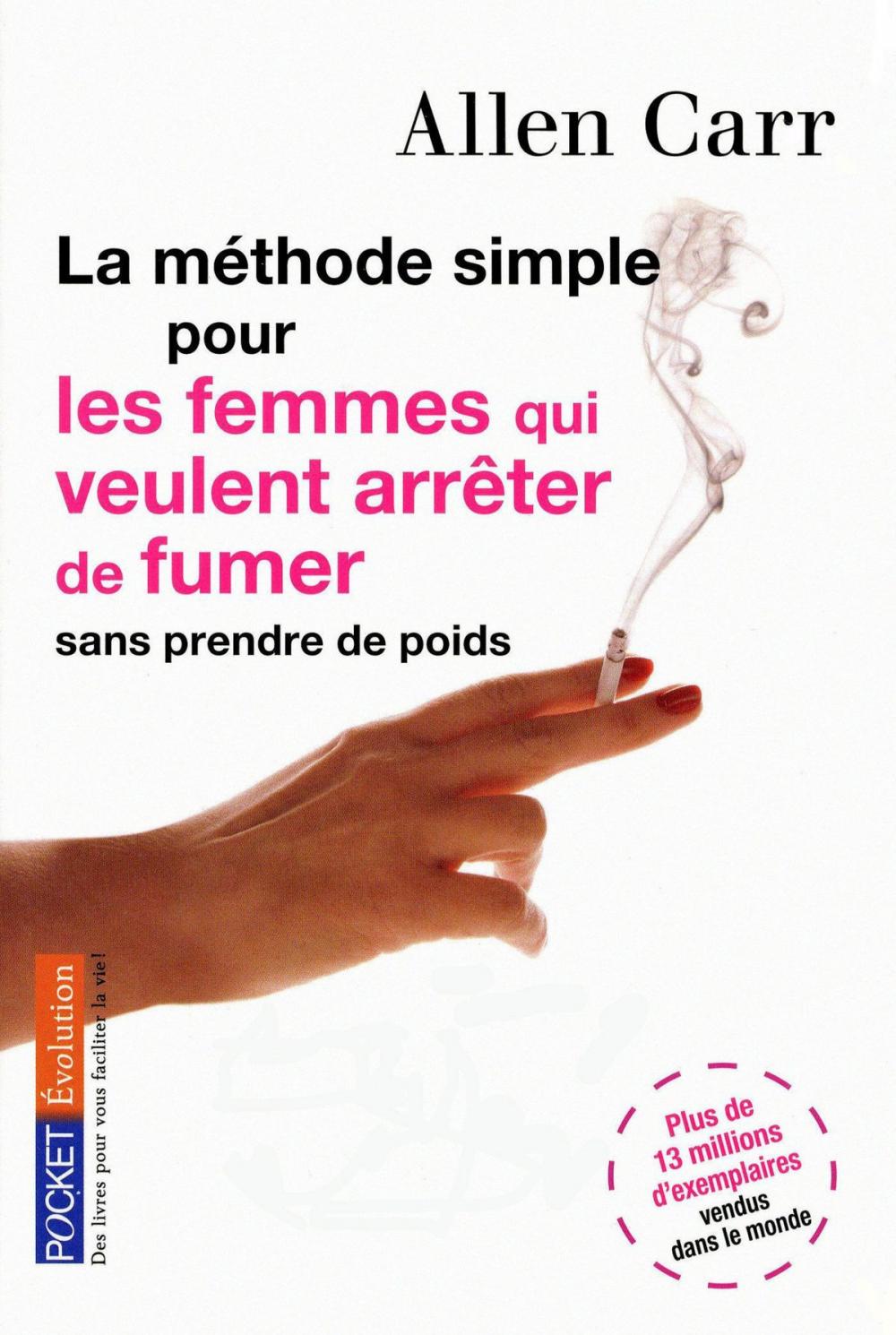 Big bigCover of La méthode simple pour les femmes qui veulent arrêter de fumer