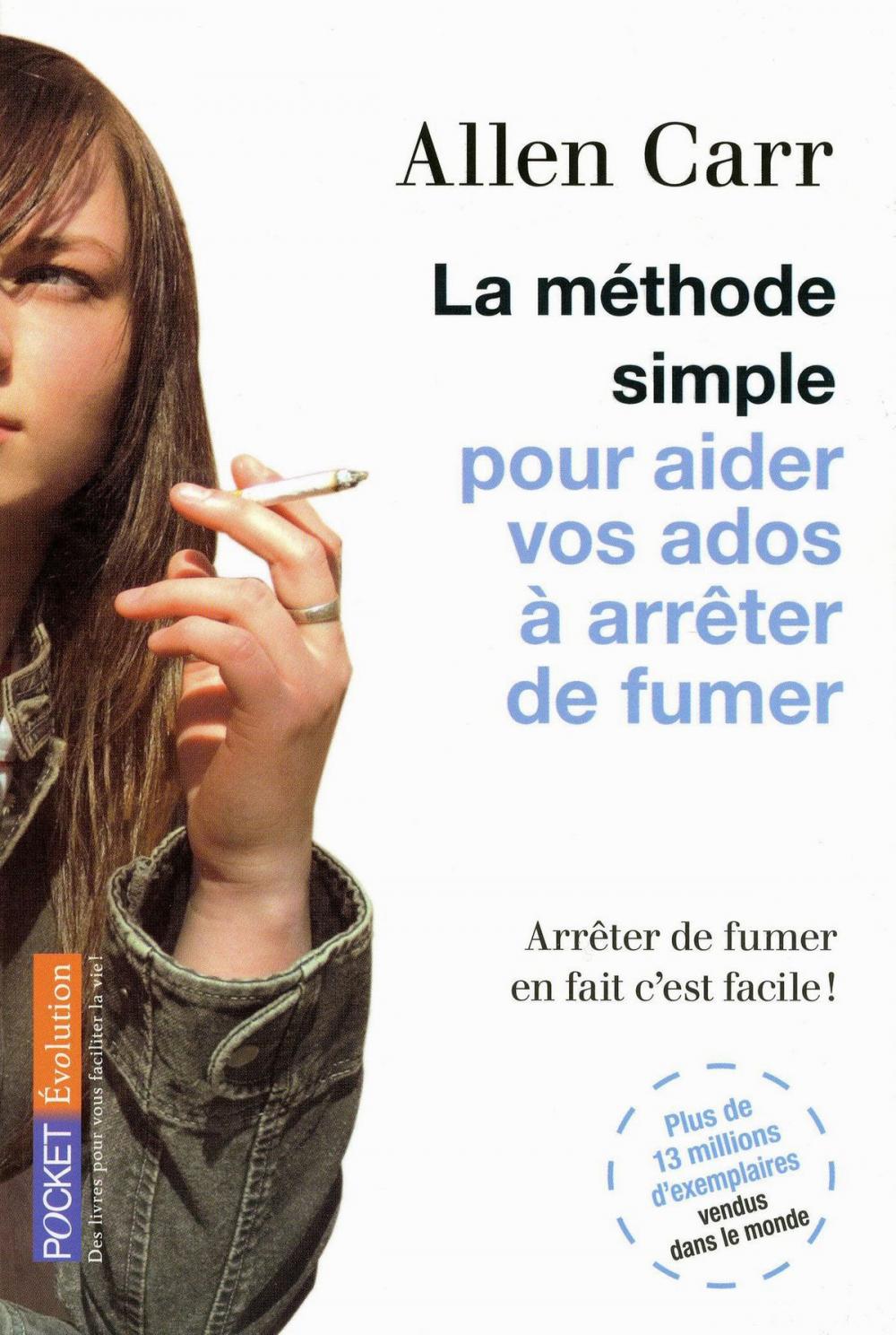 Big bigCover of La méthode simple pour aider vos ados à arrêter de fumer