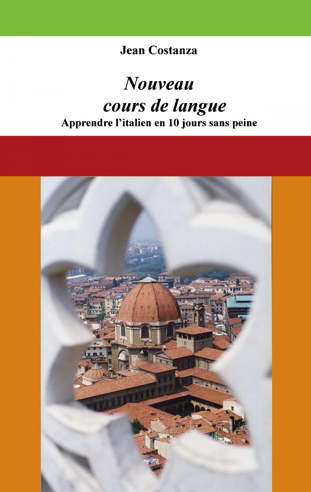 Big bigCover of Nouveau cours de langue : apprendre l'italien en 10 jours sans peine