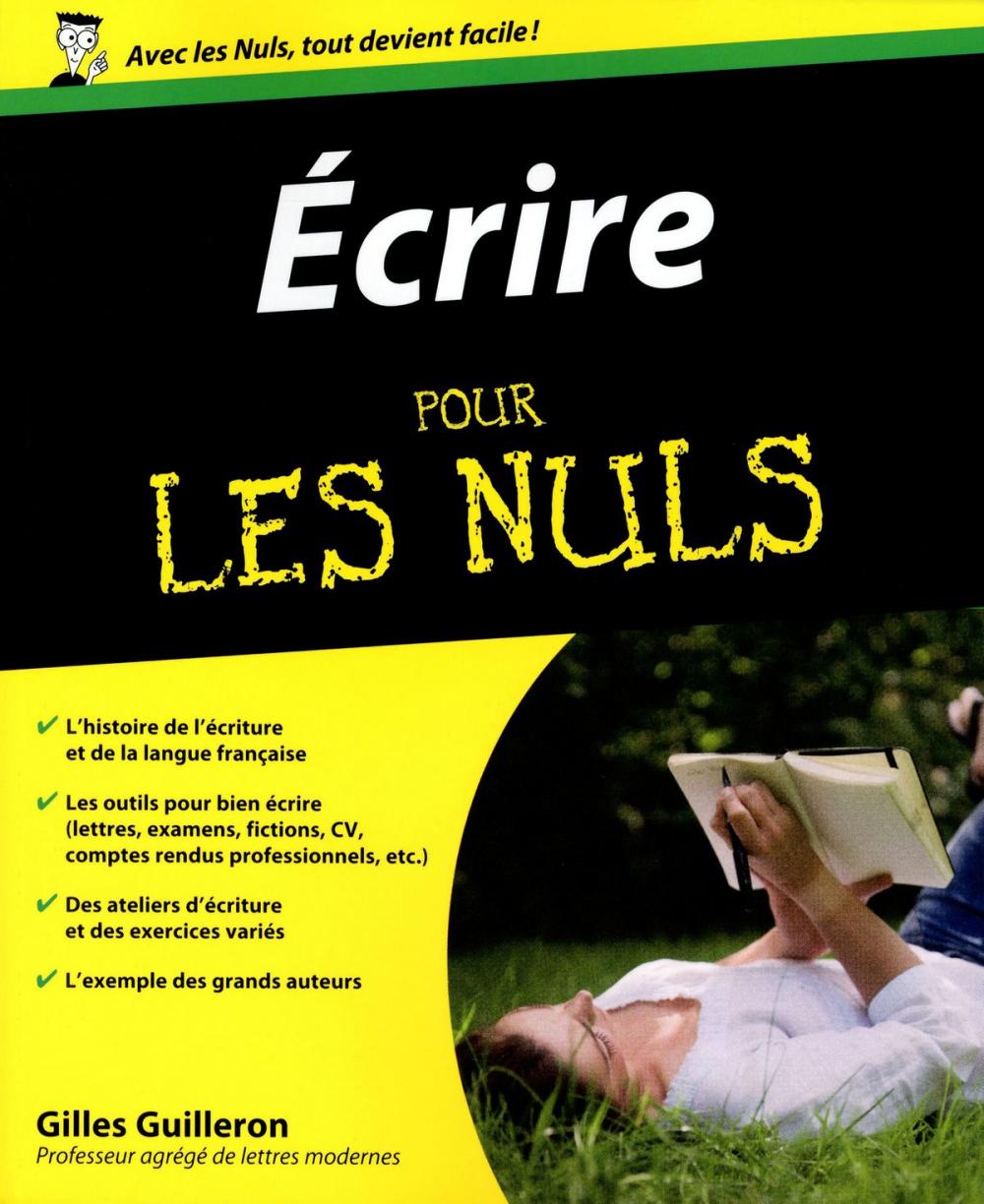 Big bigCover of Ecrire Pour les Nuls