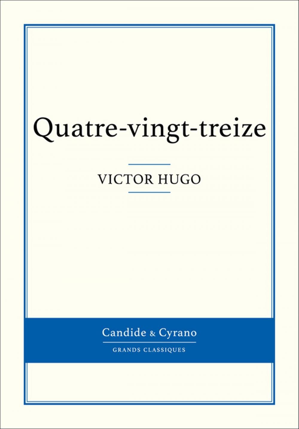 Big bigCover of Quatre-vingt-treize