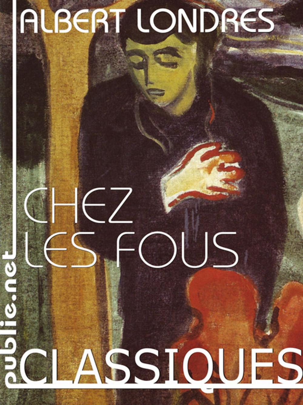 Big bigCover of Chez les fous