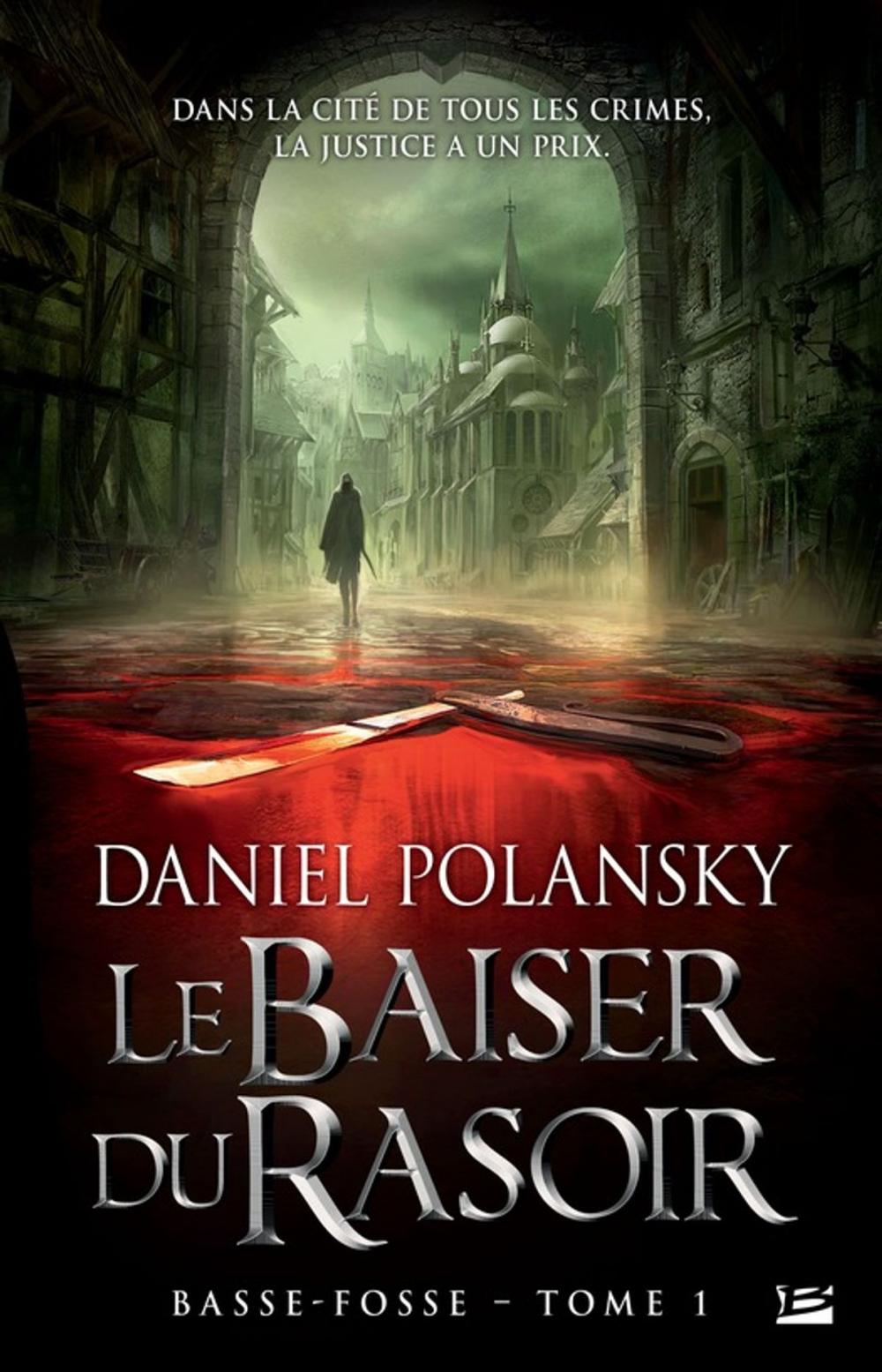 Big bigCover of Le Baiser du rasoir: Basse-Fosse, T1