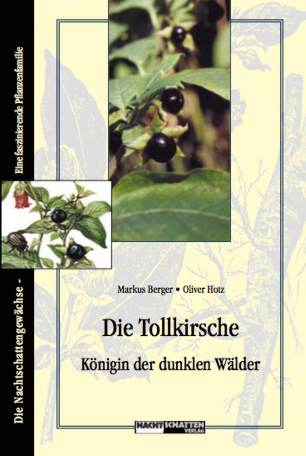 Big bigCover of Die Tollkirsche - Königin der dunklen Wälder